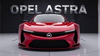 2025 Opel Astra: The Ultimate Compact Redefined - FIRST LOOK!