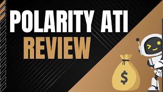 Polarity ATI Review: WATCH BEFORE  BUYING (September 2024)