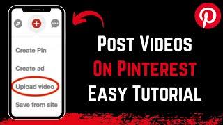 How to Post Videos on Pinterest !