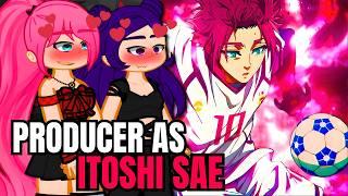 [NTR] K/DA react/reagindo a Producer as Itoshi Sae - gacha club |  
