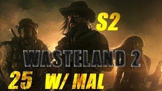 Wasteland 2 Beta Feb 2014 Let's Play - 'Huh' Ralphy Bug & Team Update Part 25 - Series 2