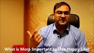 What is more important to Live Happy Life | RJ Mohammad Anees