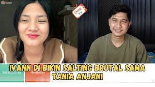 SALTING BRUTAL | DIEM DIEM TERNYATA IVANN TIPE PASANGAN ANJANI BANGET