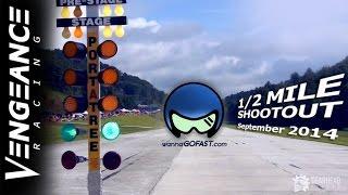 Vengeance Racing KICKS ASS at 1/2 Mile Shootout (Georgia)