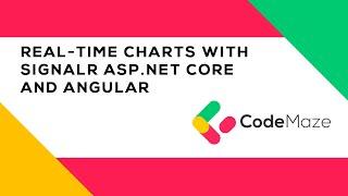 RealTimeCharts with SignalR, ASP.NET Core and Angular