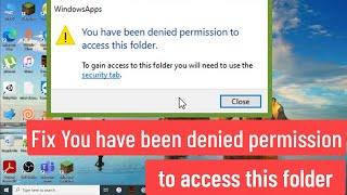 You have been denied permission to access this folder Fix