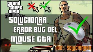 Solucionar Error del Mouse en GTA SAN ANDREAS para PC (SOLUCION DEFINITIVA) BIEN EXPLICADO