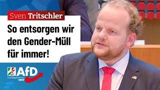 So entsorgen wir den Gender-Müll für immer! – Sven Tritschler (AfD)