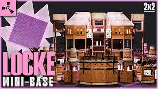 The Locke - EASY 2x2 house - BUNKERED CORE - ONLINE + OFFLINE Defence - RUST Base Designs 2024