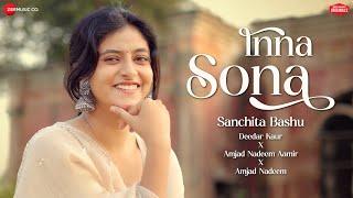 Inna Sona - Sanchita Bashu | Amjad Nadeem Aamir , Deedar Kaur | Zee Music Originals | Love Song