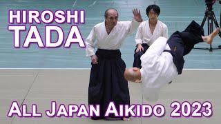 [AIKIDO] Hiroshi TADA Shihan [4K 60fps] - 60th All Japan Aikido Demonstration