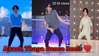 Akash Thapa latest dance reels