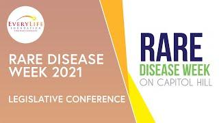 Rare Disease Week 2021: Legislative Conference - Speeding Therapy Access Today (STAT) Act