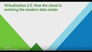 UserCon 016: David Hill - Virtualization 2 0 How the cloud is modernizing the data center