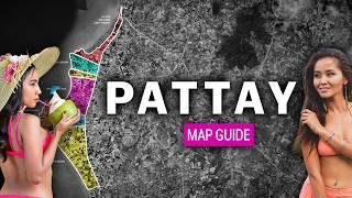 This will save you TIME and MONEY in PATTAYA (Map Explainer)