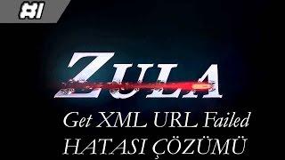 Zula Get Xml Url Failed Hatası %100000 ÇÖZÜM ...