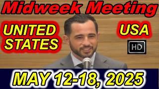 Midweek Meeting United State | May 12-18, 2025