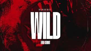 Efim Kerbut - Wild (BROHOUSE)