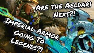 Is Aeldari Imperial Armor Fated To Go To Legends?!-“Orks Lose 15 Datasheets A Sign What’s To Come…”