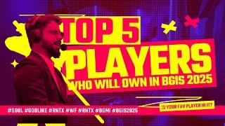 Top 5 players who will destroy their opponents in BGIS 2025 | Spero's TOP 5 #bgmi #bgis #bgis2025