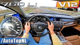 BMW 760Li F02 6.0 V12 BiTurbo | TOP SPEED on AUTOBAHN [NO SPEED LIMIT] by AutoTopNL