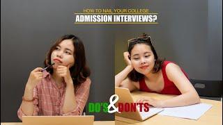 #9 - How to nail your college admission interviews?