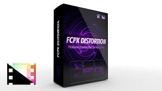 FCPX Distortion - Professional Distortion Titles and Effects