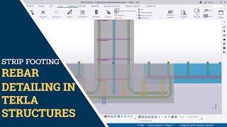 Strip footing | Rebar Detailing | TEKLA STRUCTURES