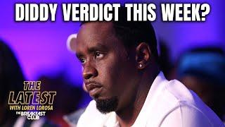 Diddy Trial Judge Hopes To Reach A Verdict This Week