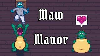 MAW MANOR [1.2.3] | Don’t Let Em Vore You!