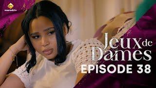 Série - Jeux de Dames - Saison 1 - Episode 38 - VOSTFR