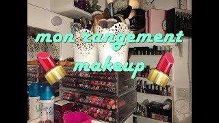 MON RANGEMENT MAQUILLAGE | MANELTH | ترتيب و تنظيم المكياج