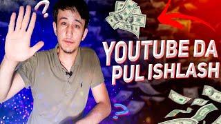 YOUTUBEDA PUL ISHLASH. // YOUTUBEDA NECHI PUL ISHLASA BO`LADI QISQACHA MA`LUMOT.