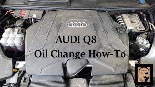 2019 Audi Q8 3.0L Oil Change How To