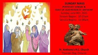 Sunday Mass, Pentecost Sunday, June 8th, 2025