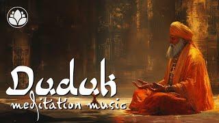 Relaxing Duduk Echoes | Meditation Music for Inner Peace and Deep Relaxation