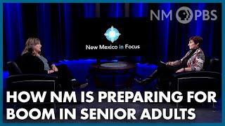 How NM is Preparing for Boom in Senior Adults