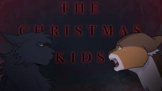 *̥˚ The Christmas Kids  *̥˚  AU WARRIORS AMV/ PMV