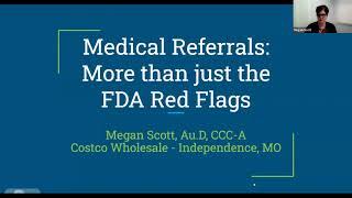 Medical Referrals, More than FDA Red Flags, Megan Scott, AuD, NWHAS 2023