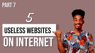 5 Useless Websites on internet Part 7