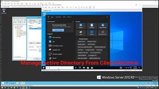 Managing Active Directory From Client Machine, RSAT Tool, Remote Server Administration Tool