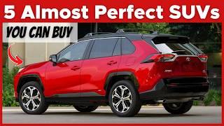 5 Almost Perfect SUVs This 2025, According to Consumer Reports