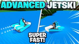 *NEW* ADVANCED JETSKI TUTORIAL!! | Build a boat for Treasure