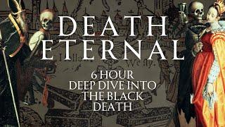 6+ Hour Deep Dive into the Black Death | From England to China