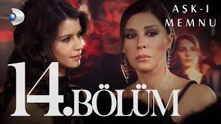 Aşk-ı Memnu 14. Bölüm -Full Bölüm