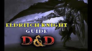 Eldritch Knight Guide: D&D