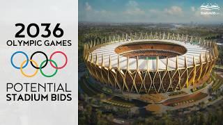  2036 Olympic Games: Potential Stadium Bids