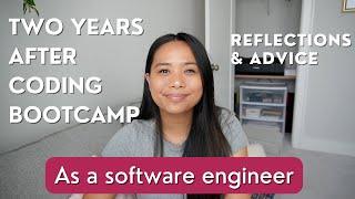 Coding bootcamp 2 years later: reflections & advice