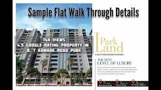 Sample Flat Detail Walkthrough Video | Park Land Homes | BT Kawade Road | Sopan Baug Annexe | Pune