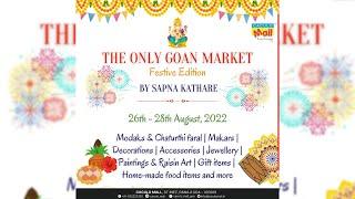 THE ONLY GOAN MARKET - AN EXHIBITION PLATFORM FOR WOMEN ENTREPRENEUR